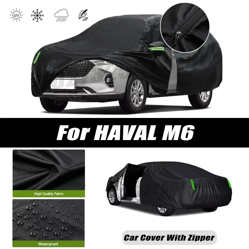 For HAVAL M6 Car Covers Outdoor Waterproof Sun Rain Snow Protection UV Car Zipper Design Car Cover Accessories