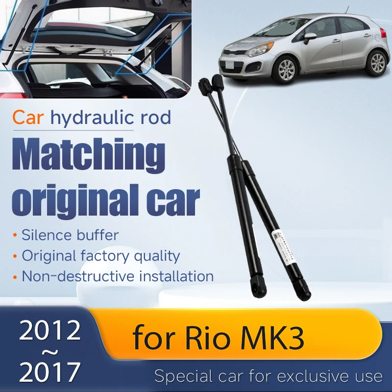 Trunk Hydraulic Strut Rod For Kia Rio Pride K2 MK3 2012-2017 Hatchback Auto Trunk Tailgate Shock Lift Support Cars Accessories