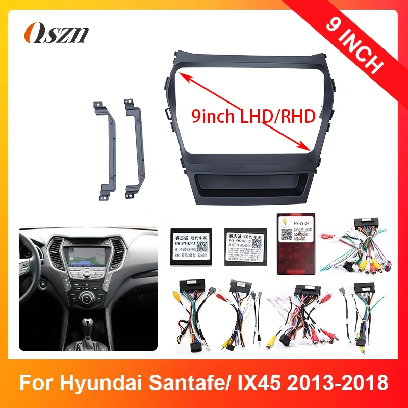 

9Inch Car Radio Plastic Fascia For HYUNDAI SANTAFE IX45 2013-2018 Stereo Panel Wiring Harness Power Cord Adapter Canbus Decoder