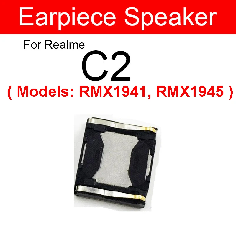 Earpiece Speaker For Realme C1 C2 C3 C11 C12 C15 C17 C20 C21 C21Y C25 C25S C25Y Earphone Speaker Sound Parts