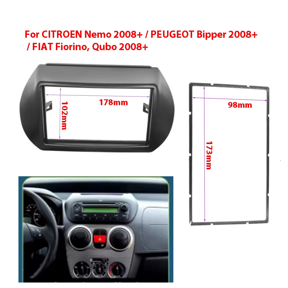 

Double Din Fascia for Citroen Nemo Peugeot Bipper Fiat Fiorino Qubo 2008+ Radio DVD Stereo CD Panel Dash Kit Trim Fascia Plate