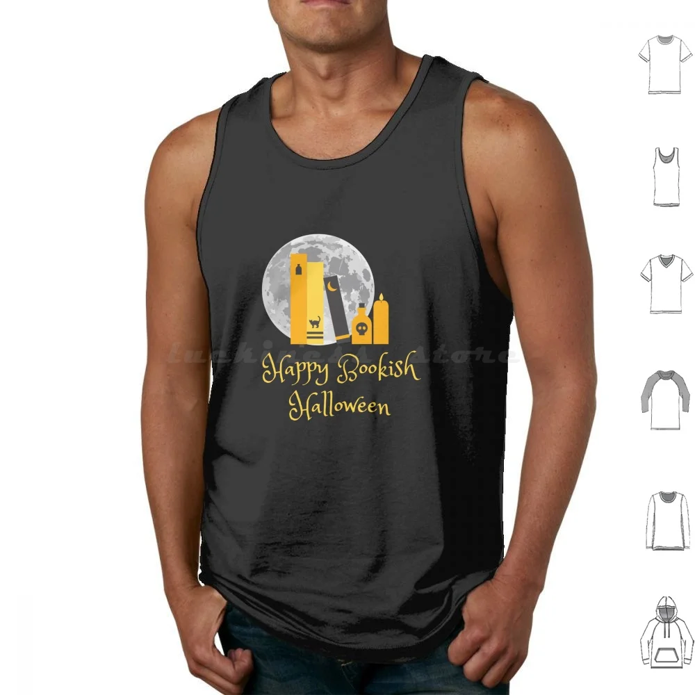 Happy Bookish Halloween Tank Tops Vest Sleeveless Bookworm Bookaddict For Bookworms Collecting Books Reading Reader Bookish