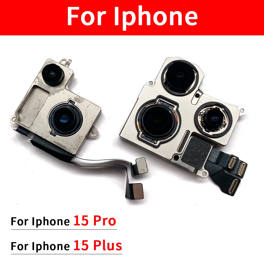 1Pcs Tested Well For IPhone 15 Pro Max / For IPhone 15 Plus Back Big Main Camera Module And Front Small Camera Module Flex Cable