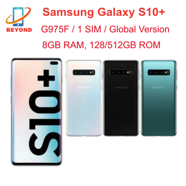 Samsung Galaxy S10+ S10 Plus G975F Global Version 8GB RAM 128GB 512GB ROM  Octa Core 6.4