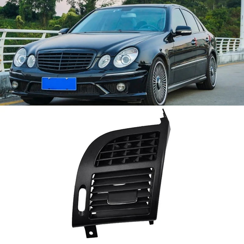 For Mercedes Benz W211 2003-2008 Car Front Dash Right Air Conditioner Outlet A/C Vent Outlet Grille Panel Parts Accessories