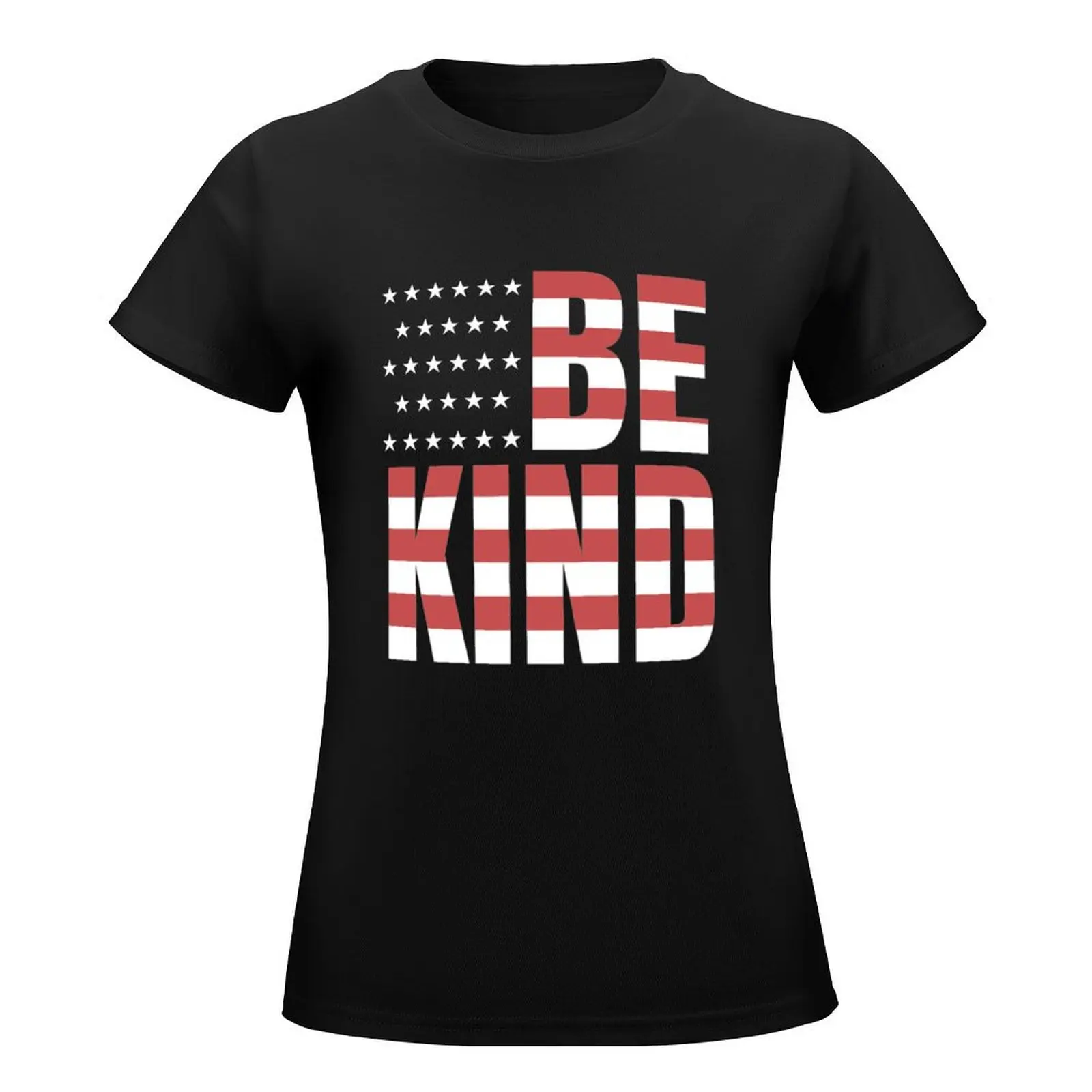 4th of July Patriotic American Flag Print - Be Kind T-Shirt summer clothes plus size tops female cute clothes tshirts woman