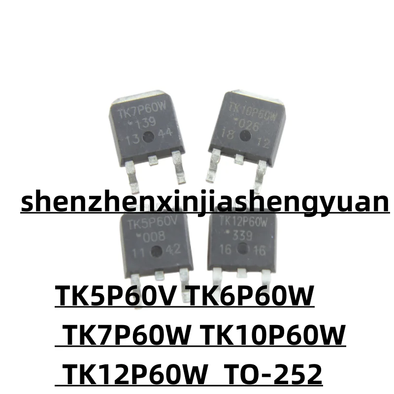

1pcs/Lot New original TK5P60V TK6P60W TK7P60W TK10P60W TK12P60W TO-252