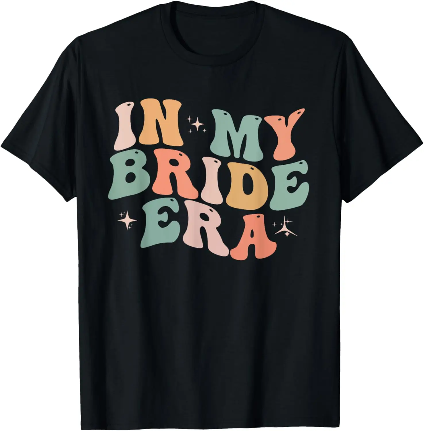 In My Bride Era Funny Retro Groovy Wedding Engagement T-Shirt