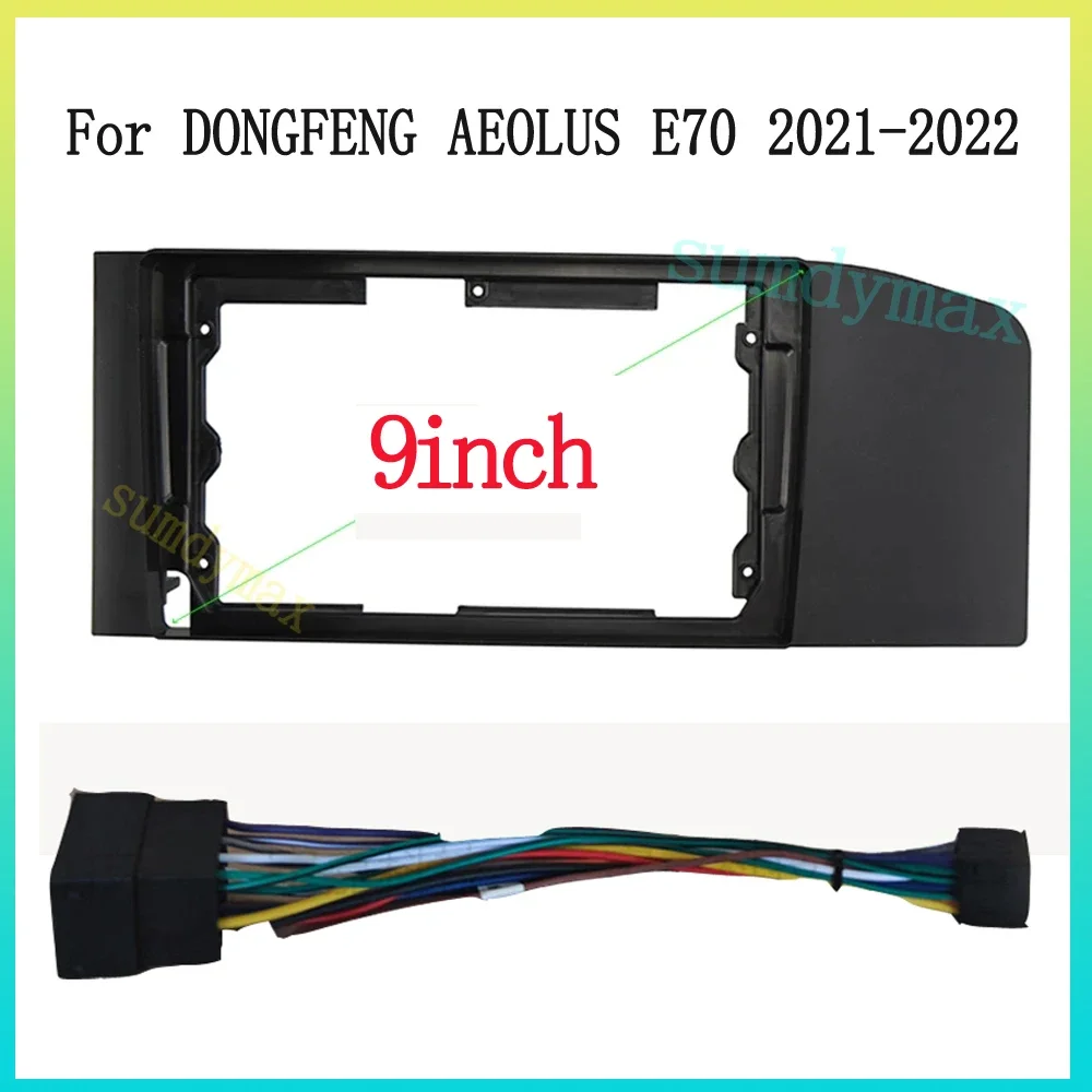 9 Inch 2 Din Car Radio Fascia For DONGFENG AEOLUS E70 Head Unit DVD Android Player Stereo Panel Dash Frame cable