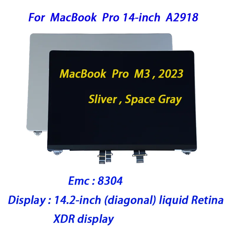 New 14'' M3 Pro LCD Screen Display Panel For Macbook Pro A2918 LCD Screen 2023 Year Emc 8304 Replacement Sliver Space Gray