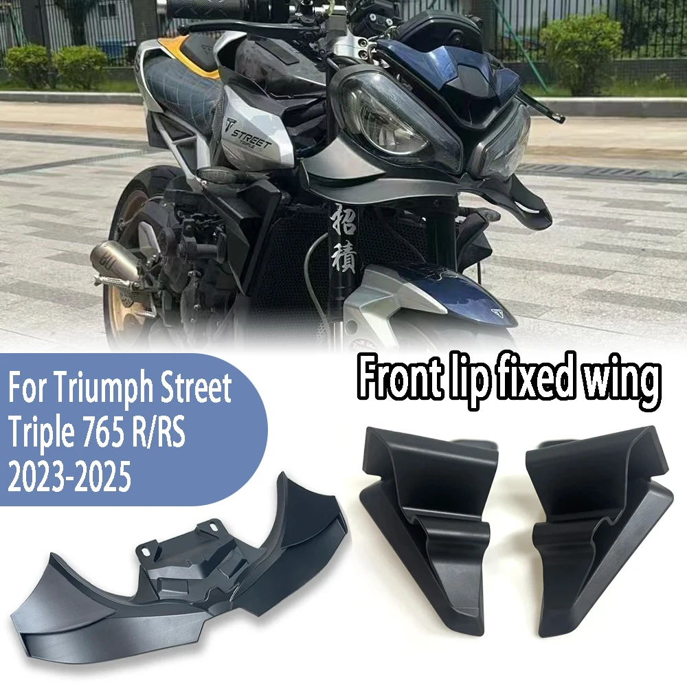 

For Triumph Street Triple 765 S R RS 2023 2024 2025 Front lip wing spoiler side panel fixed wing aerodynamic fixed wing fairing