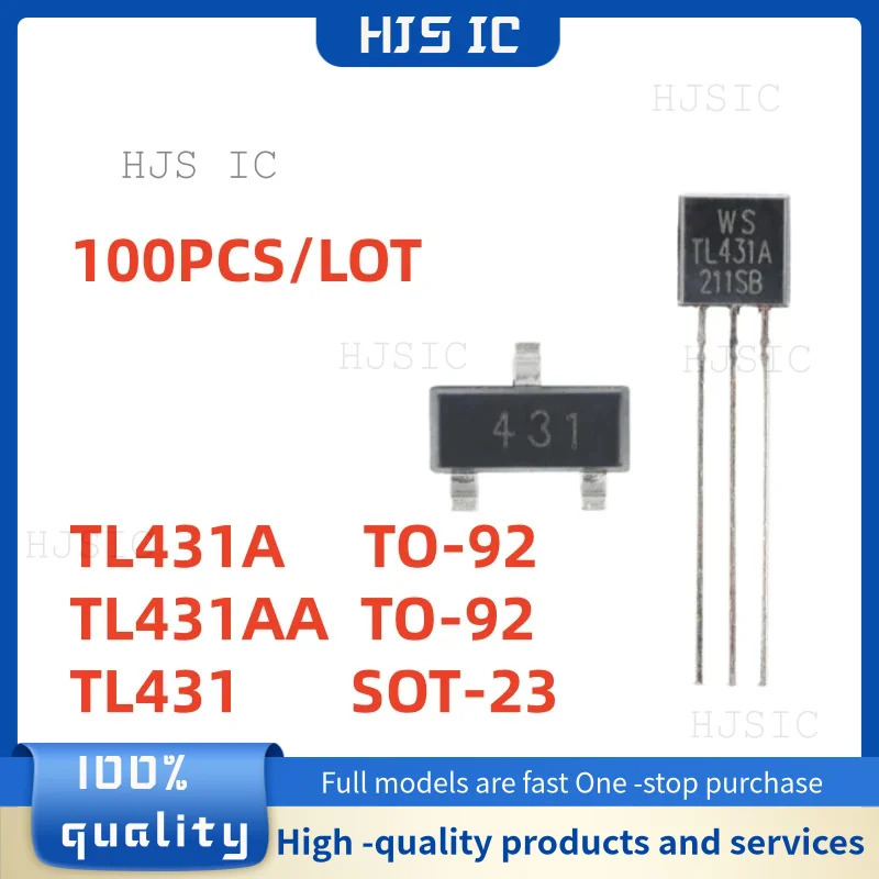 100Pcs 100% NEW TL431A TO-92 TL431AA TO-92 TL431 SOT-23 Best Quality In Stock