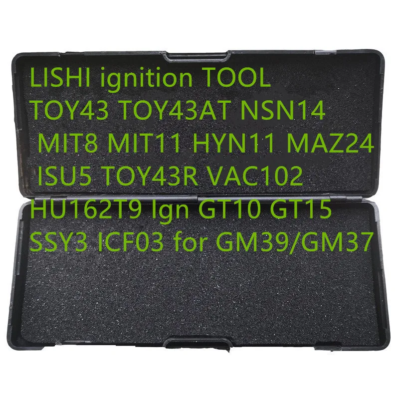 LISHI ignition TOOL TOY43 TOY43AT NSN14 MIT8 MIT11 HYN11 MAZ24 ISU5 TOY43R VAC102 HU162T9 Ign GT10 GT15 SSY3 ICF03 for GM39/GM37