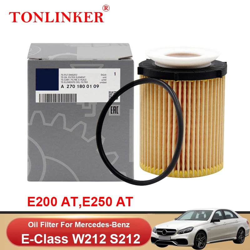 

Масляный фильтр TONLINKER A2701800109 для Mercedes Benz E класса W212 S212 2013-2016 E200 E250 2.0L M274, автомобильные аксессуары A2701840225