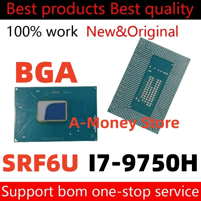 

100% New SRF6U I7-9750H BGA