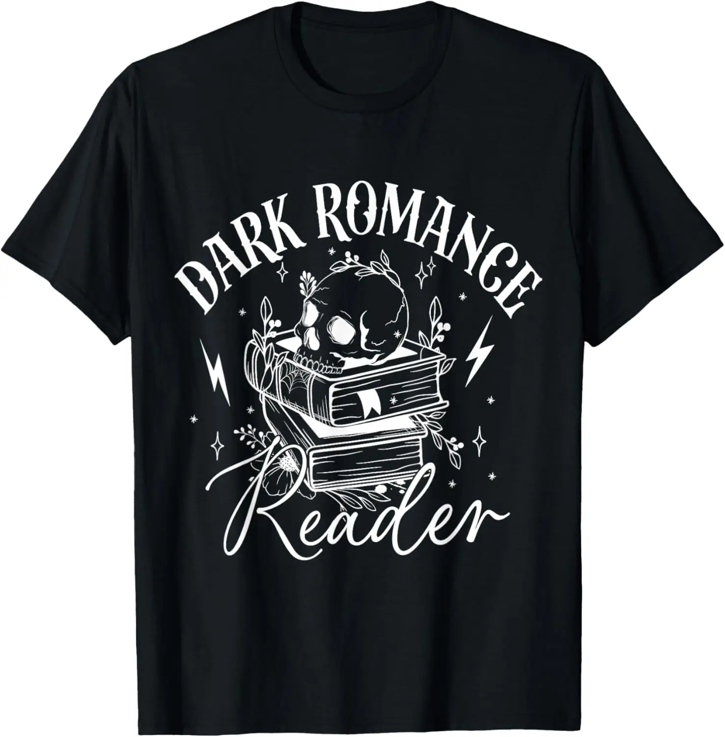 Dark Romance Reader Booktok T-Shirt