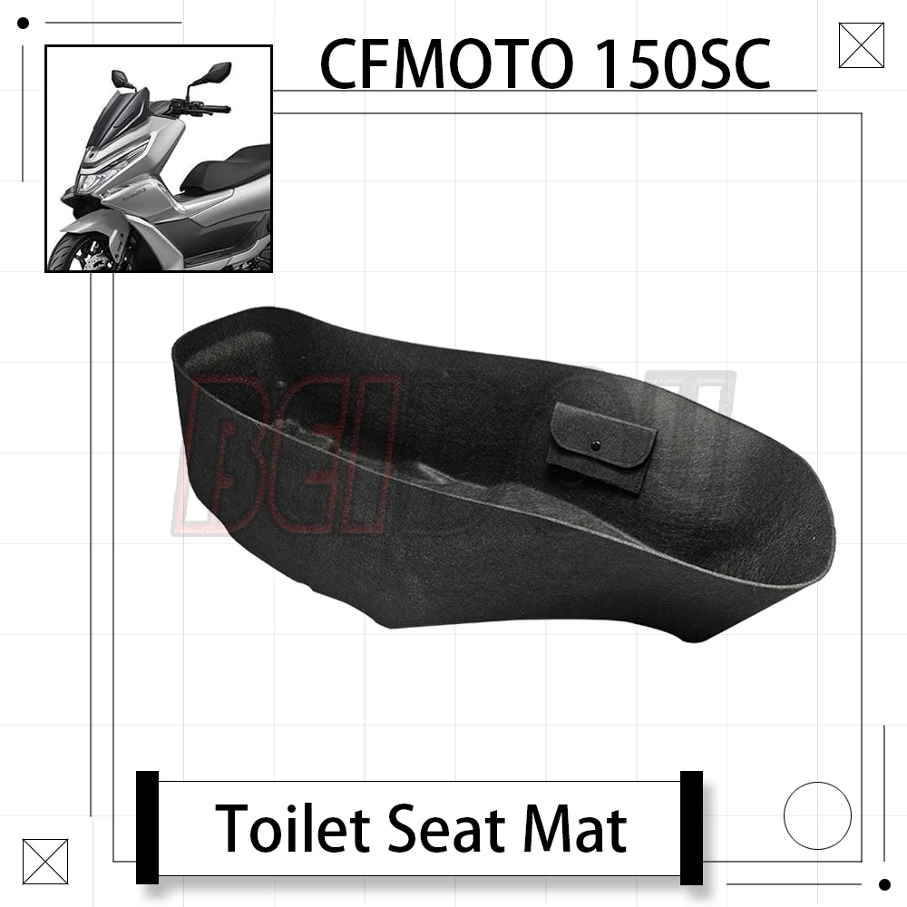 

For CFMOTO 150SC SC150 150 SC Motorcycle Original Toilet Seat Pad 3D Felt Ultra-thin Lined Toilet Seat Pad Soft Liner