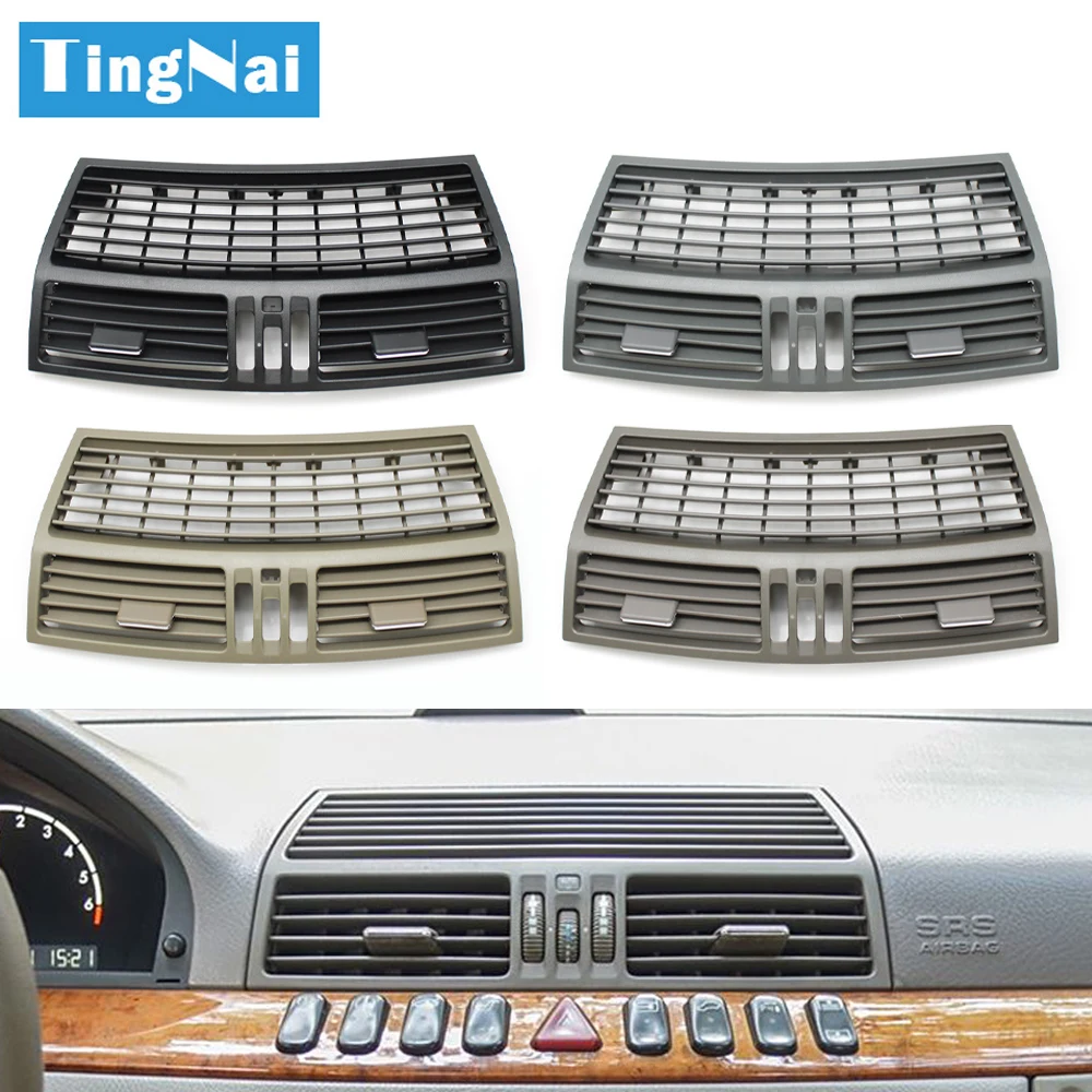 Car Front Dashboard Middle AC Vent Central Air Vent Grille Panel Cover For Mercedes Benz S Class W220 S300 S350 S500 1998-2005