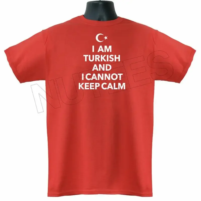 I'M Turkish And I Cannot Keep Calm Funny Mens Ladies T Shirt S S Xxl