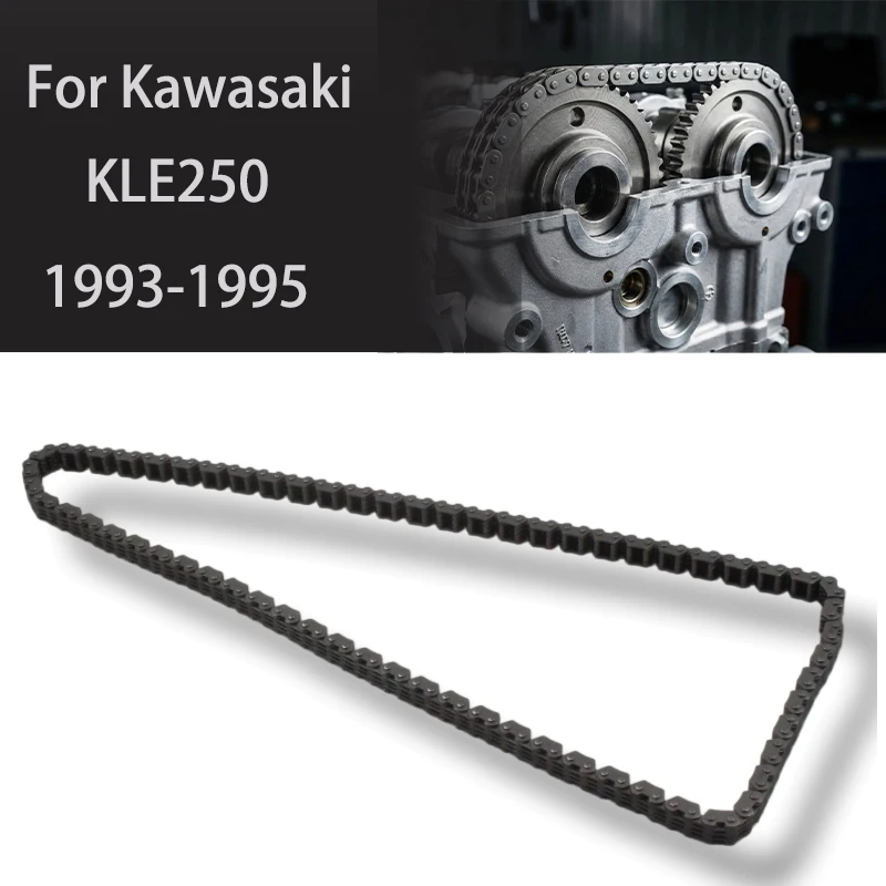 For KAWASAKI KLE 250 1993-1995 2001  Motorcycle Timing Cam Chain