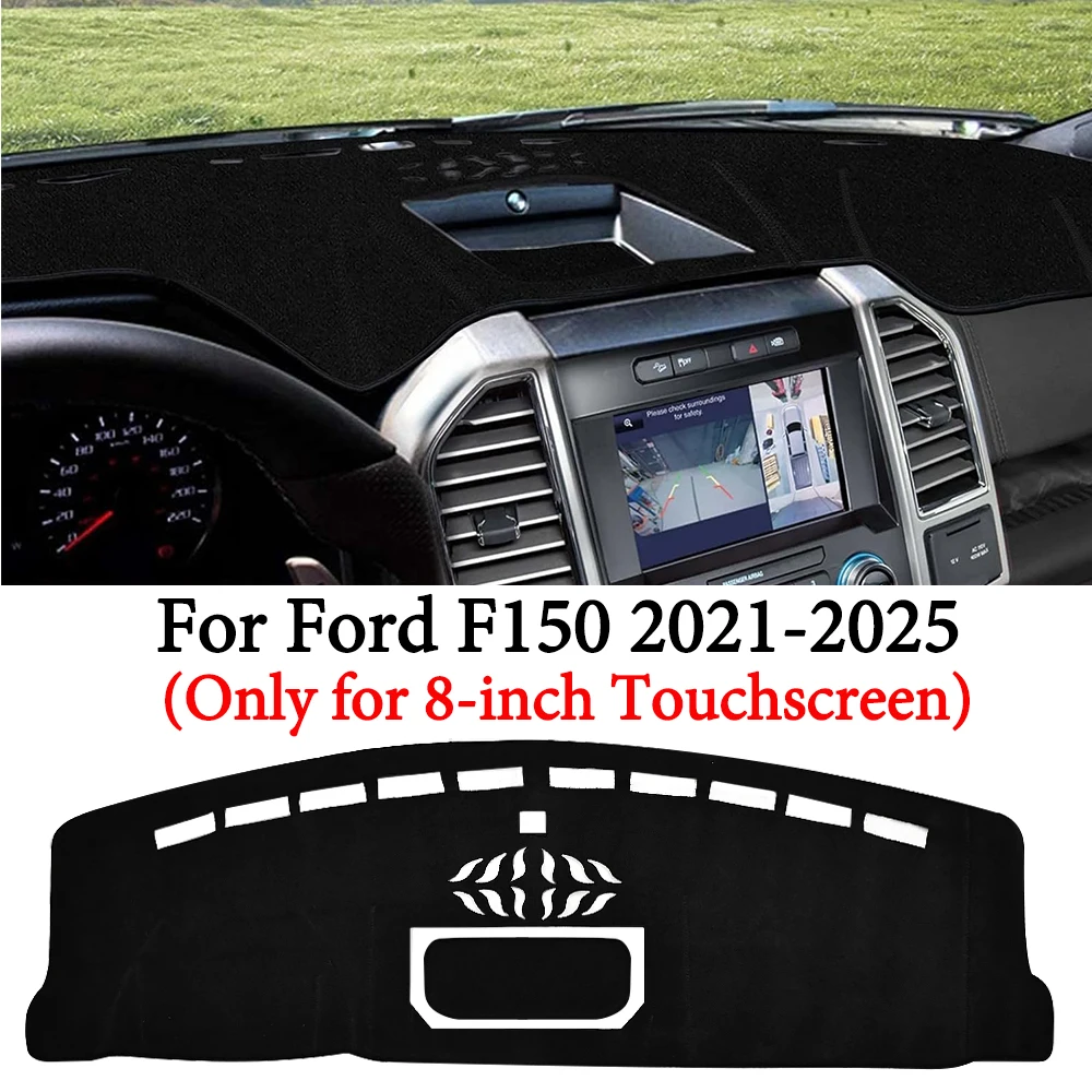 

for Ford F150 2021-2025 Dashboard Cover Pad Dash Cover Mat Sunshade Glare UV Rays Protector for 8-inch Touchscreen Accessories