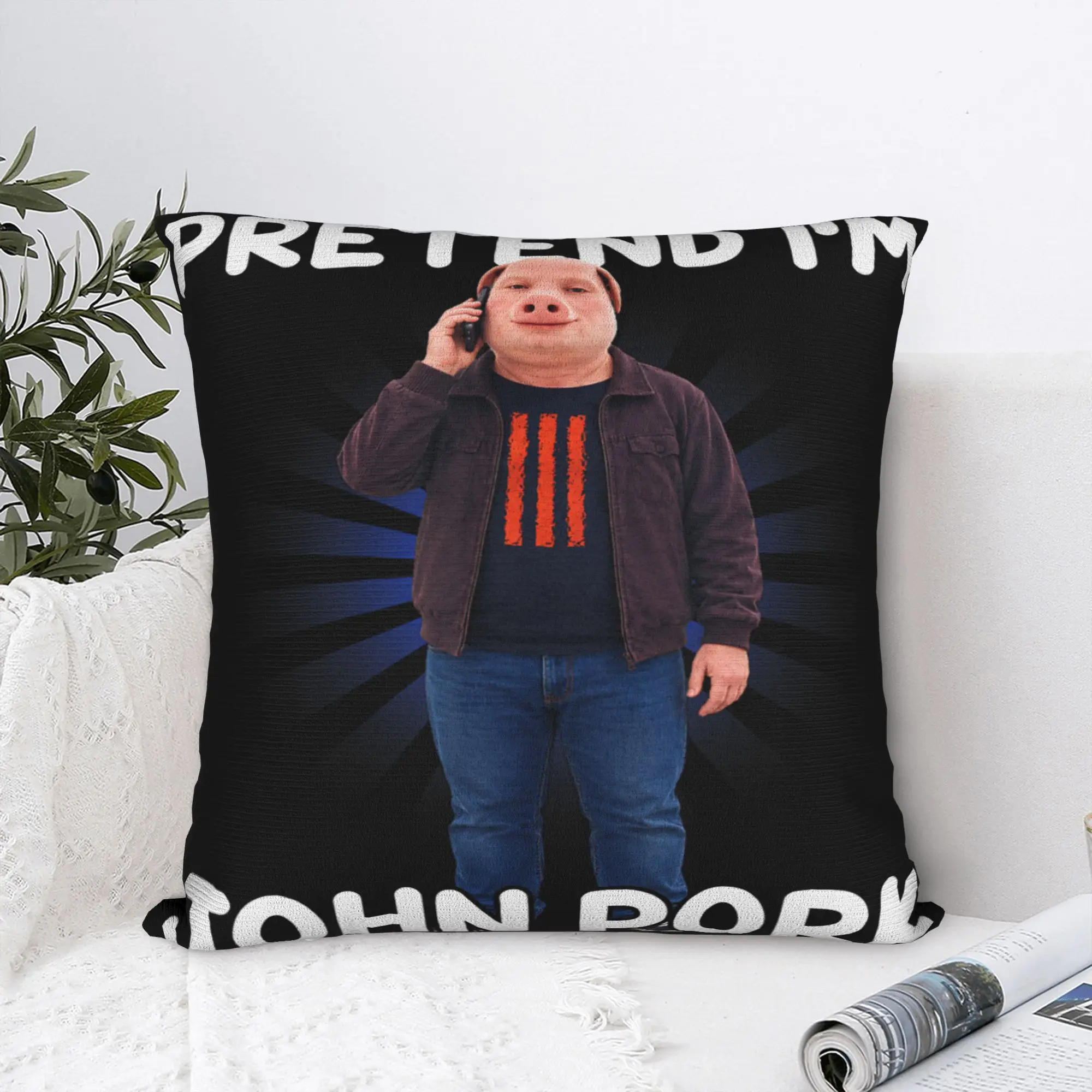 Pillow Case Pretend I'm John Pork Funny Brainrot Halloween Custom  Pillow Cover For Wedding Party Home Decor Funny Pillowcases