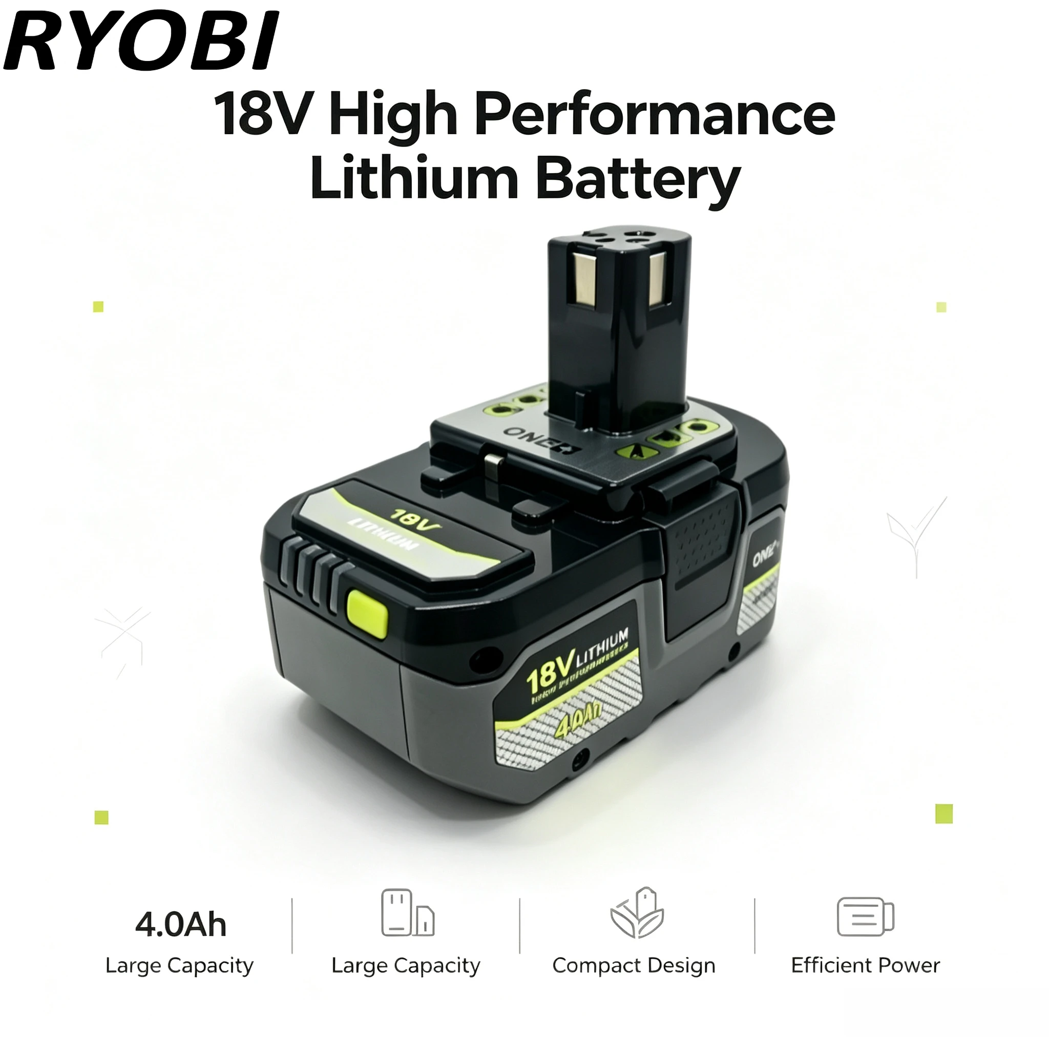 18V RYOBI 4.0Ah Premium Battery,high-performance,stable performance in variable temperatures, anti‑drop frame, universally ONE+