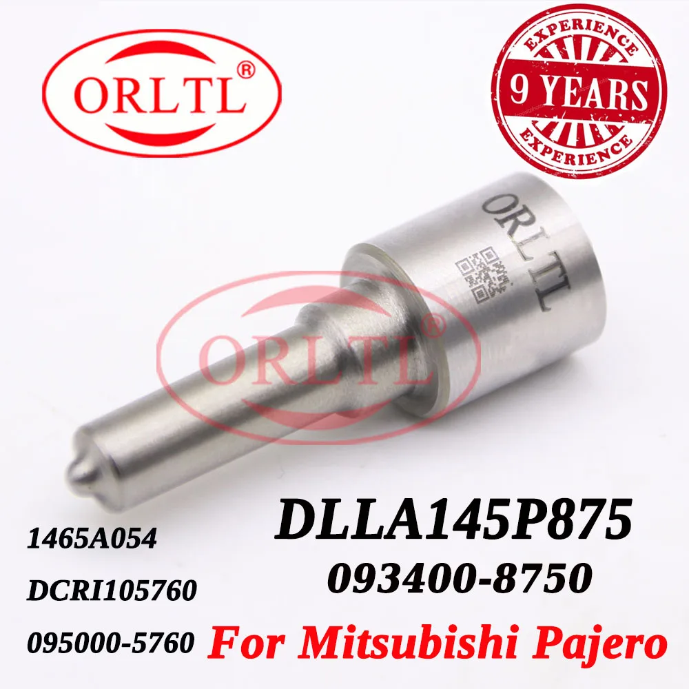 

1465A054 DCRI105760 Free Shipping Auto Fuel Nozzle DLLA145P875 093400-8750 Sprayer Injector For Mitsubishi Pajero 095000-5760