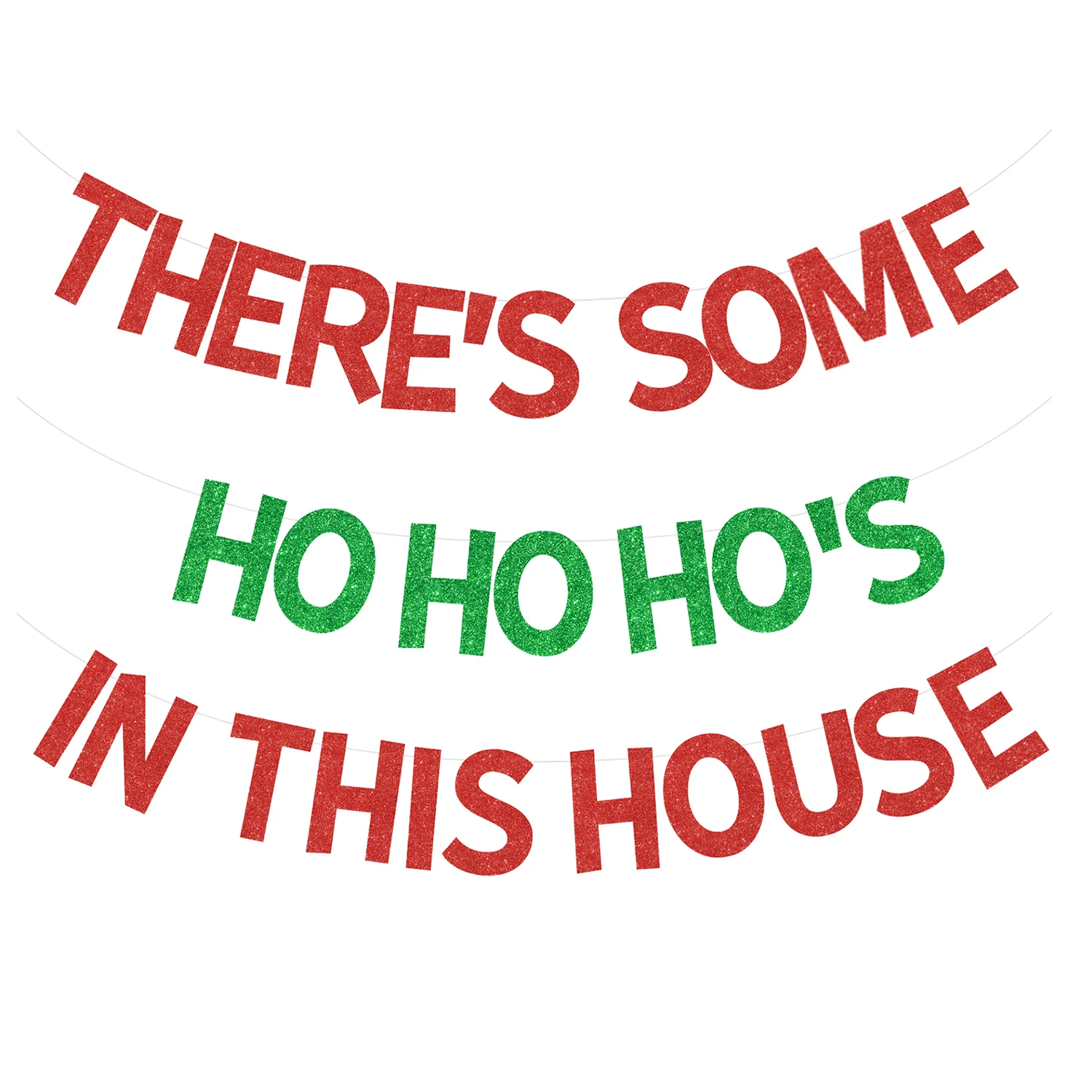 Funny Christmas Decorations, New Year Party Supplies, There's Some Ho Ho Ho's in This House Banner for Xmas, Winter Holiday