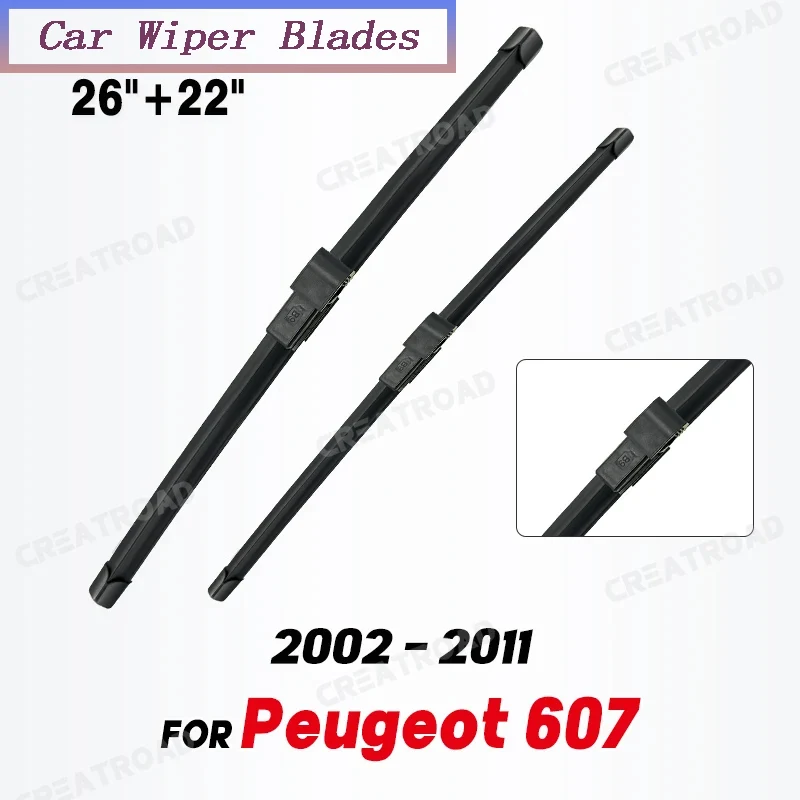 

Wiper Front Wiper Blades For Peugeot 607 2002 - 2011 Windshield Windscreen Clean Window Car Rain Brushes Nature 26"+22"