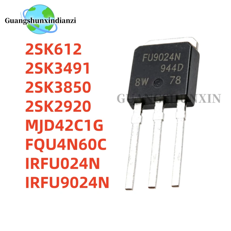 TO-251 10PCS 2SK612 2SK3491 2SK3850 2SK2920 MJD42C1G FQU4N60C IRFU024N IRFU9024N FU024N FU9024N K612 K3491 K3850 K2920