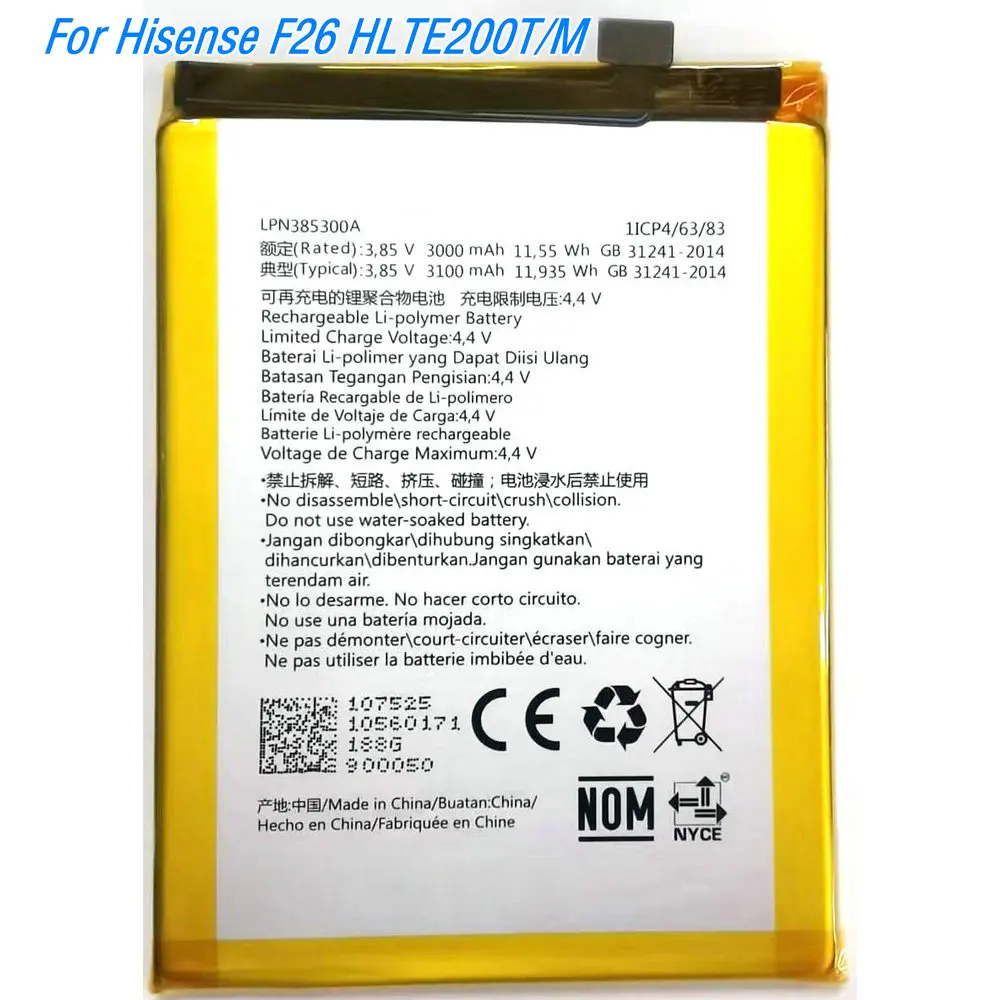 

Сменный литий-ионный полимерный аккумулятор LPN385300A 3,85 В, 3000 мАч для мобильного телефона Hisense F26 HLTE200T/M