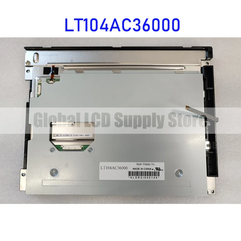 LT104AC36000 10.4 Inch LCD Screen Panel 1024*768 Original for Toshiba Brand New and Fast Shipping