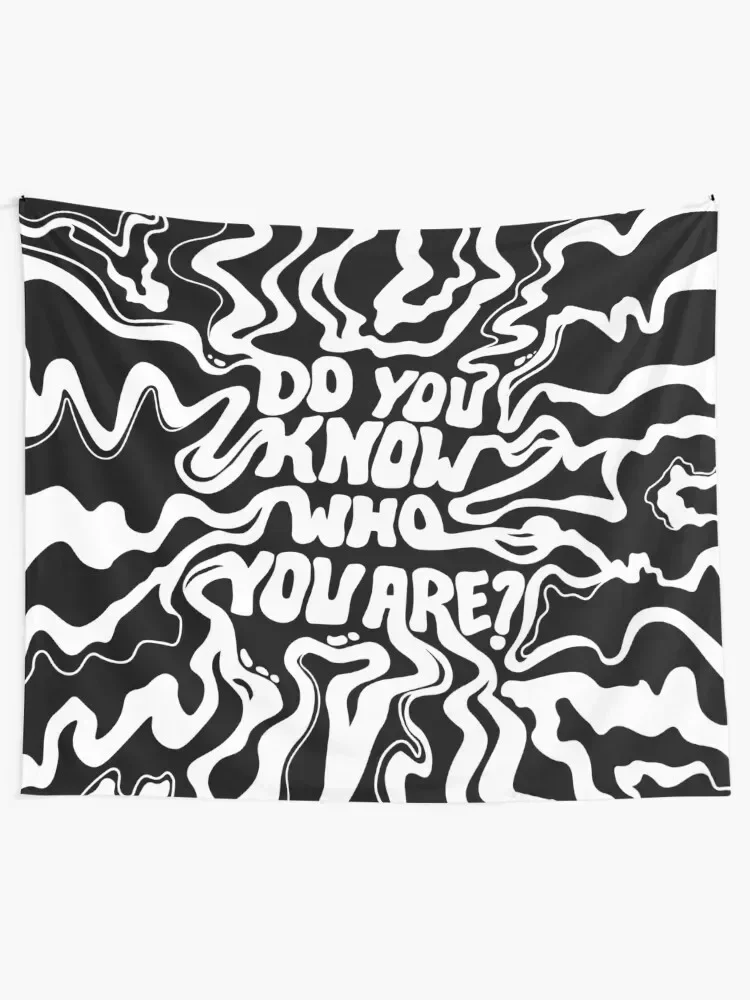 

Do You Know Who You Are - Black & White Tapestry Things To The Room Bathroom Decor Room Decor Aesthetic Tapestry
