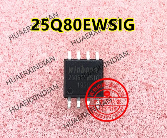 جديد W25Q80EWSSIG 25Q80EWSIG 25Q80EWS1G SOP8 في الأسهم