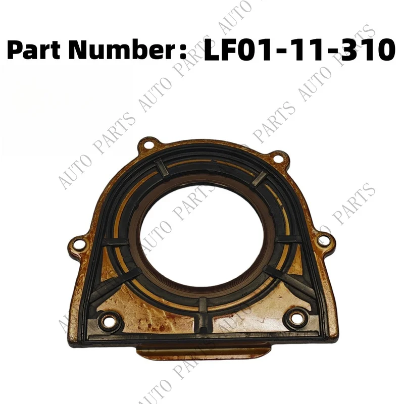 A+ for OEM 2001-2015 Mazda3 5 6 8 CX-7 Rear Crankshaft Oil Seal with Flange LF01-11-310