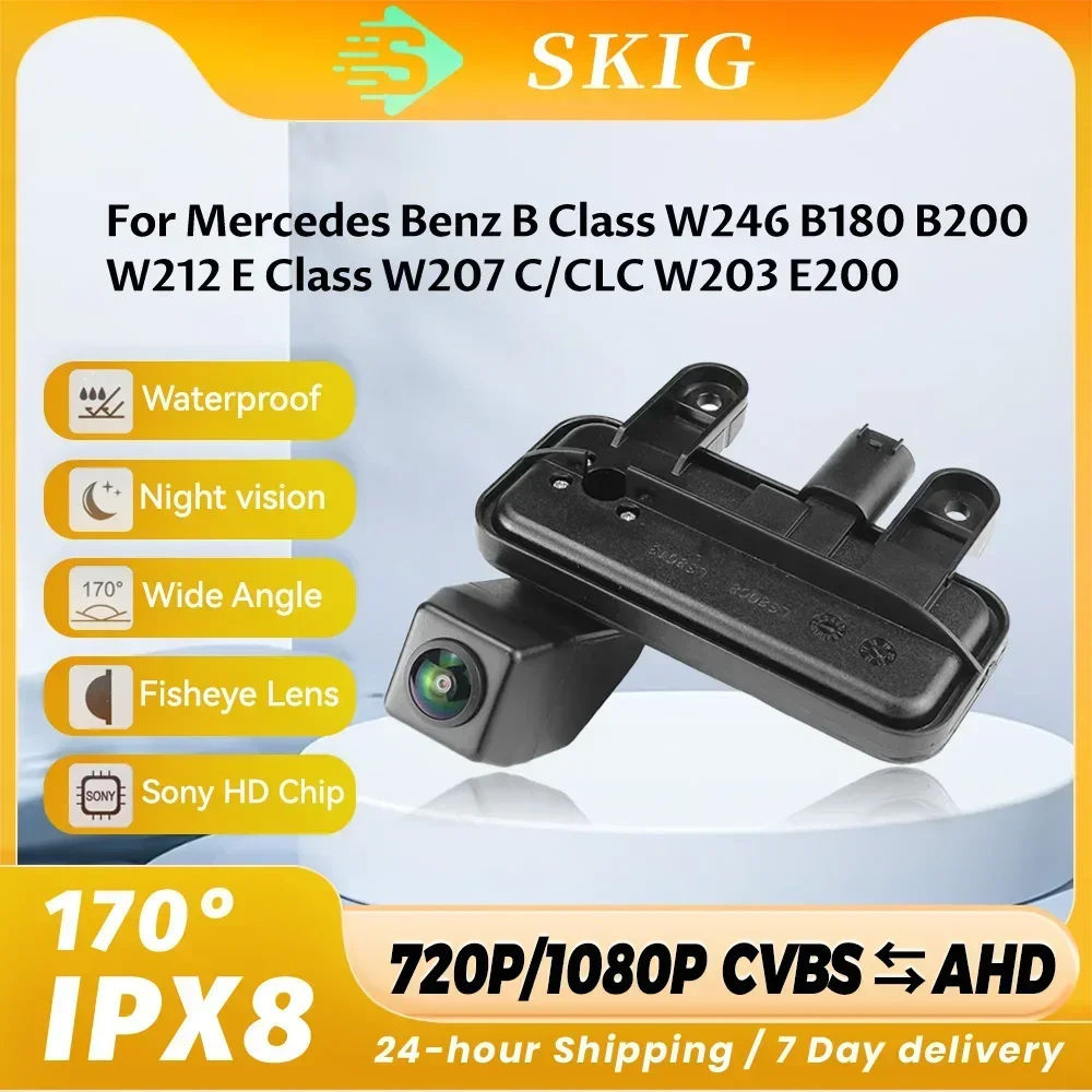 

CVBS AHD 1080P Автомобильная камера заднего вида на ручке багажника для Mercedes Benz B Class W246 B180 B200 W212 E Class W207 C/CLC W203 E200