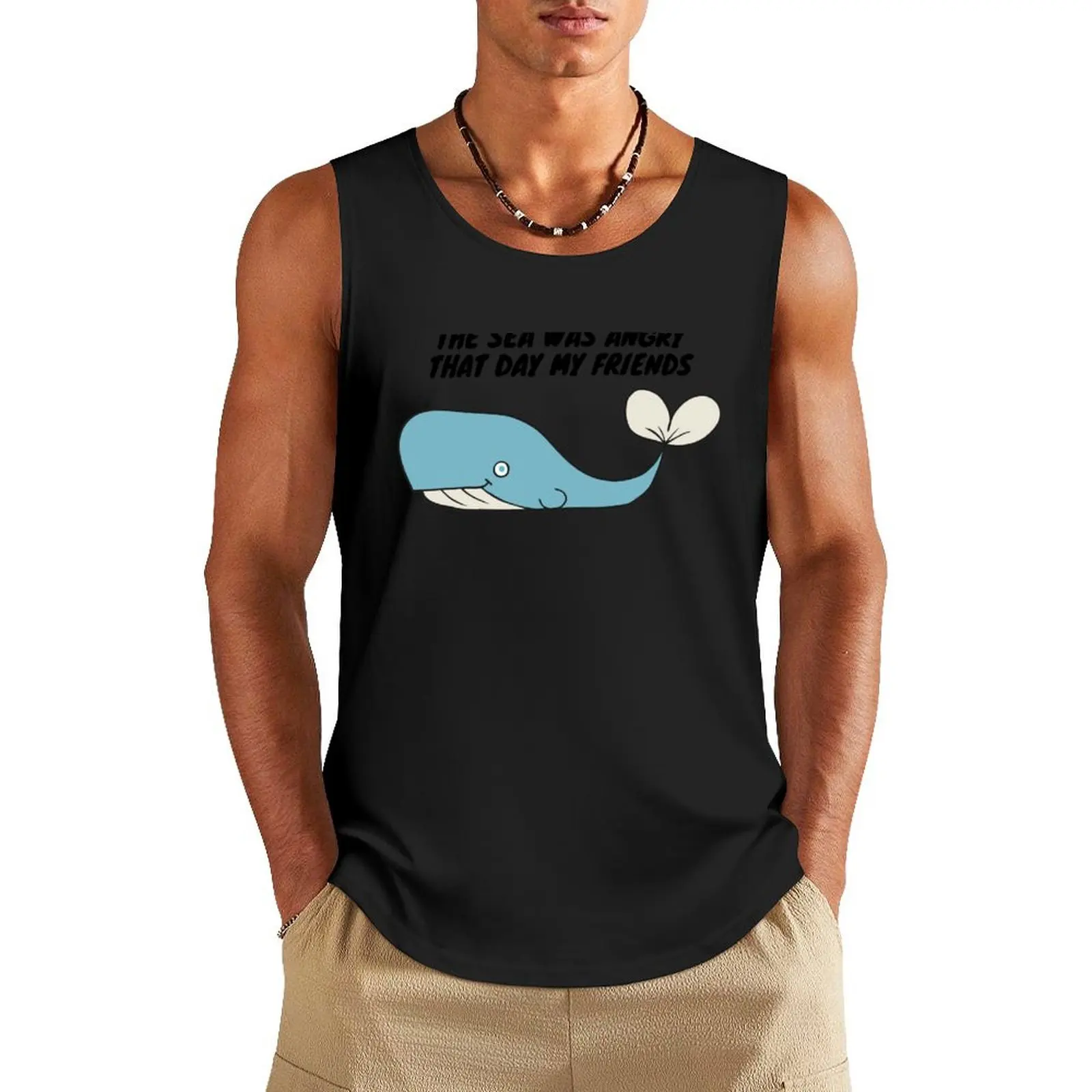 

The sea was angry that day my friends Tank Top Men's gym articles Sleeveless men