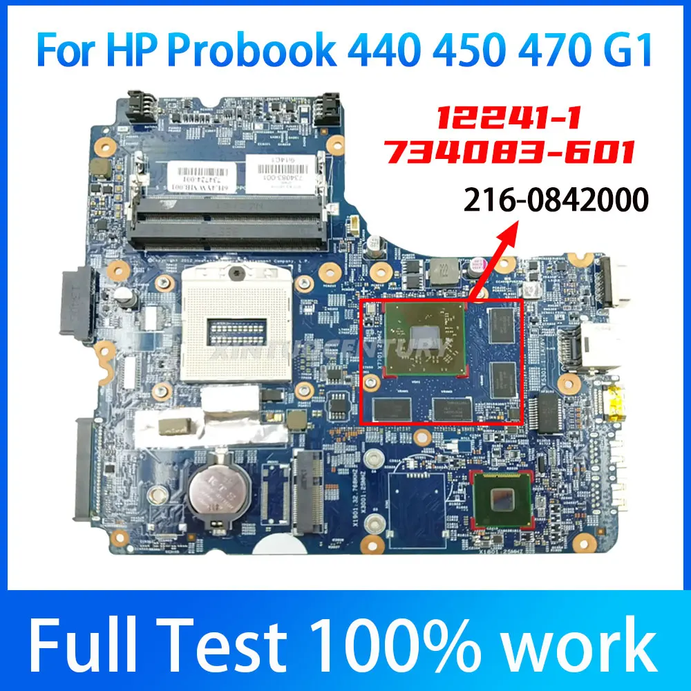 

12241-1 For HP Probook 440 G1 450 G1 Laptop Motherboard 734083-001 734083-601 48.4YW03.011 SR17D 216-0842000 DDR3 100% Test work