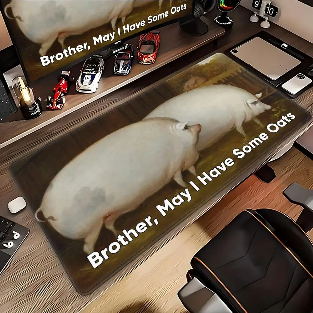 HYBXAXC Brother May Have Some Oats Meme Office Mousepad Kawaii Desk Accessories Pc Desk Pad Mouse Pads Desktop Setup HD MouseMat