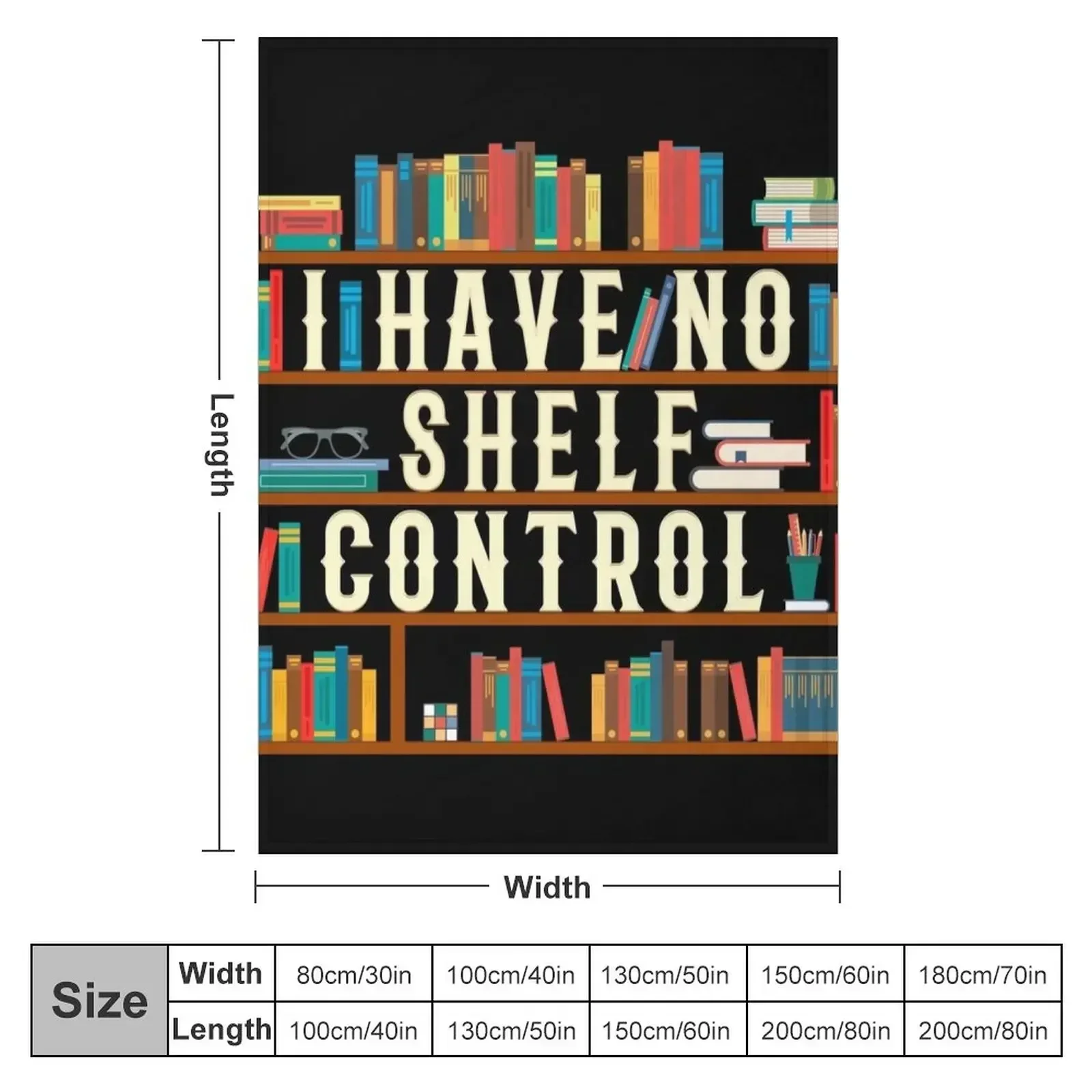 I Have No Shelf Control Throw Blanket warm for winter Decorative Sofas Hairys Blankets