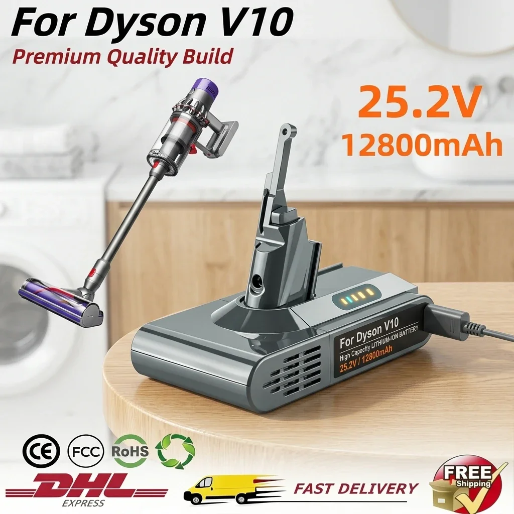 Batterie rechargeable de haute qualité 25,2 V 12 800 mAh pour aspirateur, compatible avec les aspirateurs Dyson V10 Absolute et Animal V10