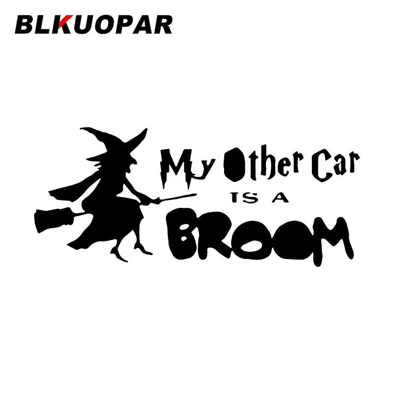 

BLKUOPAR Witch My Other Car Is A Broom Car Stickers Vinyl Creative Decals Beautiful and Attractive Graphics Helmet JDM Styling