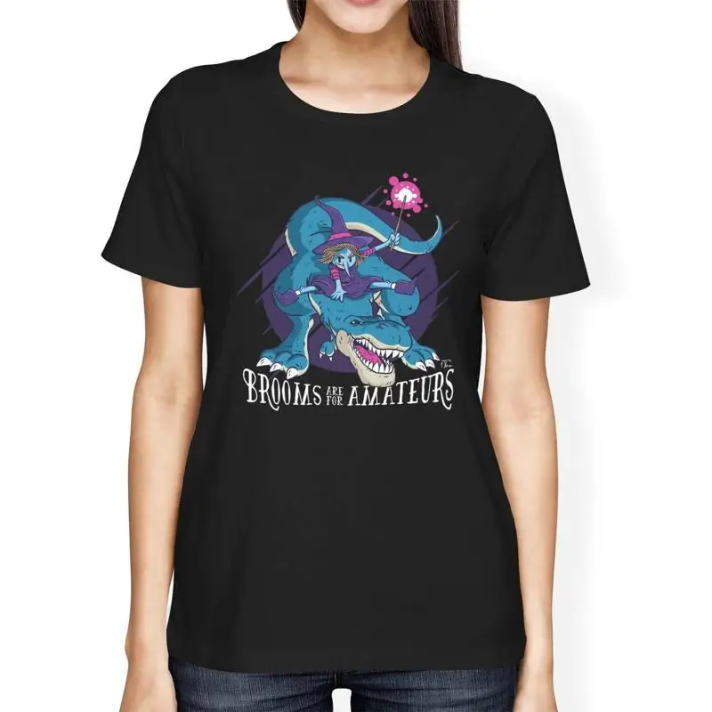

1T T Shirt Womens Loose Fit Brooms Are For Amateurs