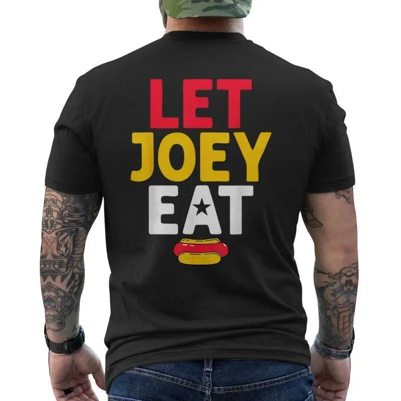 

Funny Hot Dog Eating Contest T-Shirt Men Women Let Joey Eat Humor Tee Food Challenge Graphic Print Casual Summer Top Foodie Gift