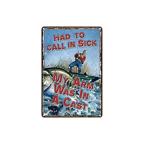 metal tin sign had to Call in Sick Fishing Poster Bar Cafe Garage Wall Decor Retro Vintage 7.87 X 11.8 inch