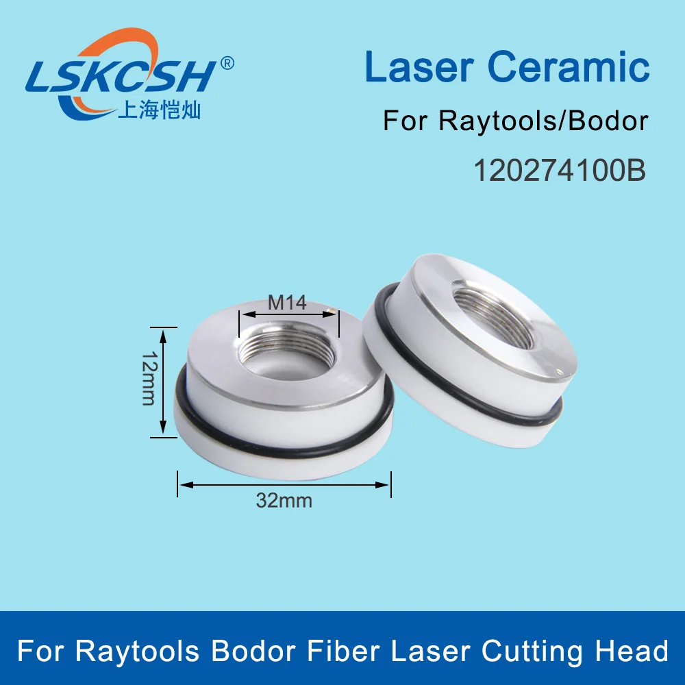 LSKCSH Fiber Laser Ceramic Dia.32mm 120274100B Nozzle Holder For Raytools Bodor Fiber Laser Cutting Head Nozzle Holder