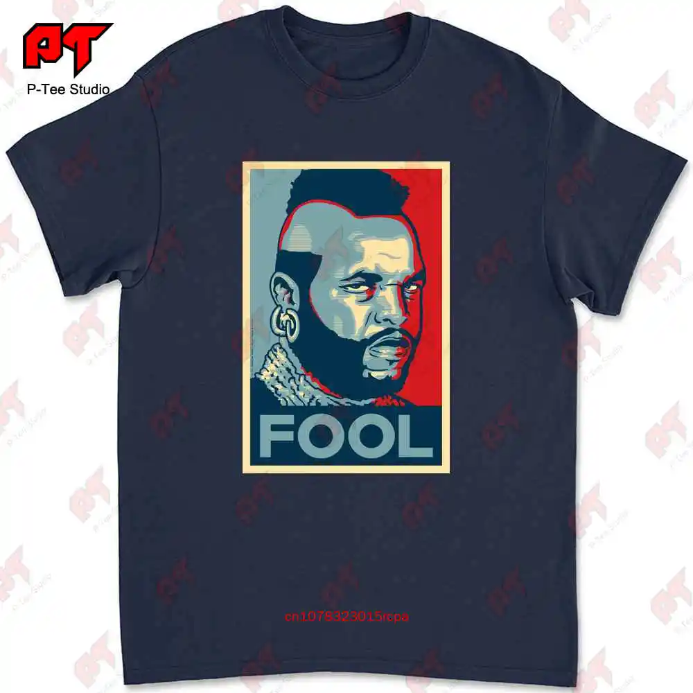 The A Team Ba Baracus Crazy Fool Mr T Movie T-shirt 0TMW