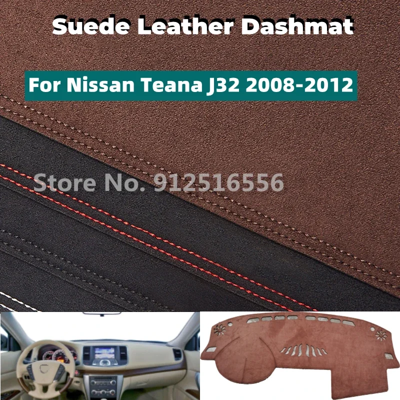 

Car Accessories Suede Leather Dashmat Dash Mat Pad Dashboard Cover Sun Shade Carpet For Nissan Teana J32 2008-2012 2009 2010