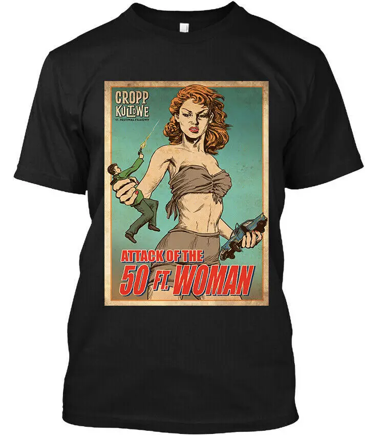 Attack of the 50 Foot Woman American Science Fiction T-Shirt S-4XL High Quality 100%Cotton Short Sleeve